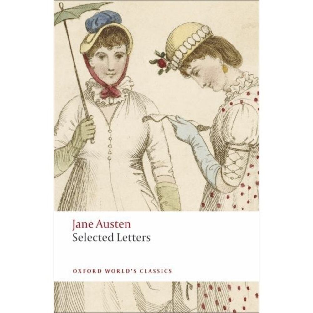 Selected Letters -- Jane Austen